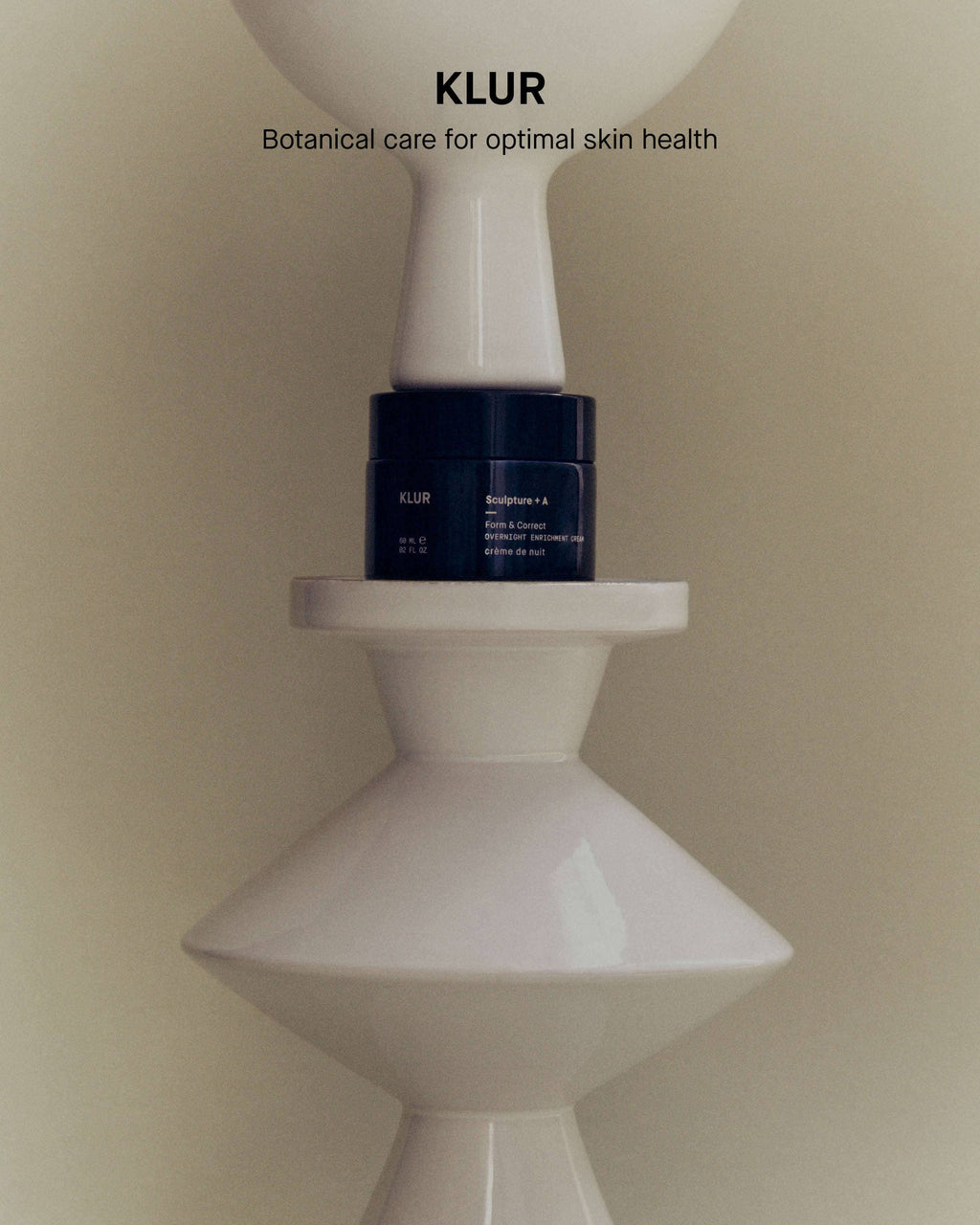 Sculpture + Crème de Nuit Enrichissante