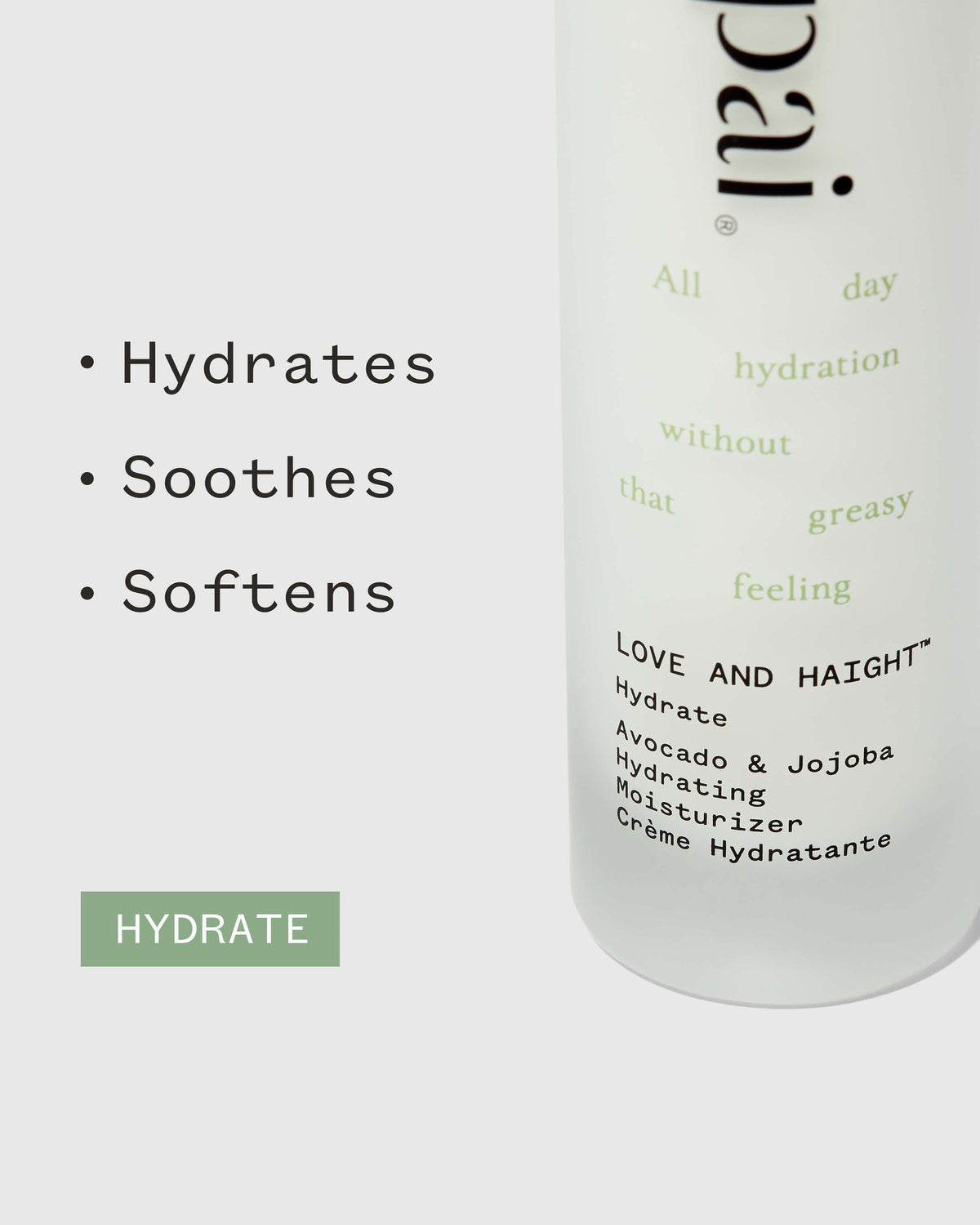 Crème hydratante Love & Haight